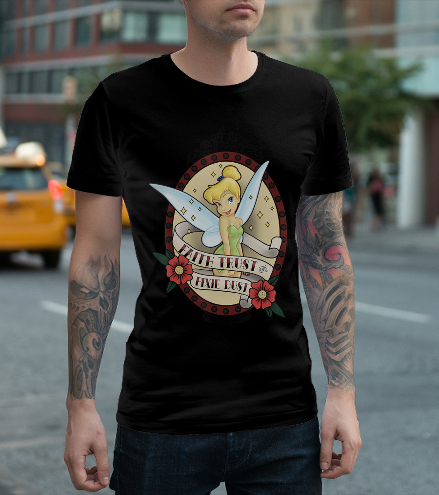 Disney Tinker Bell Faith Trust And Pixie Dust Tattoo T-Shirt