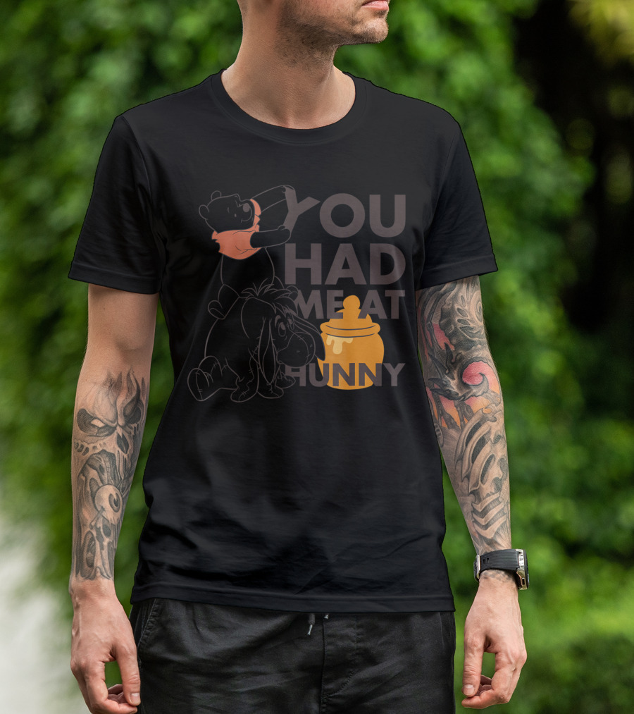 Disney Pooh You Had Me At Hunny With Eeyore And Honey Pot T-Shirt