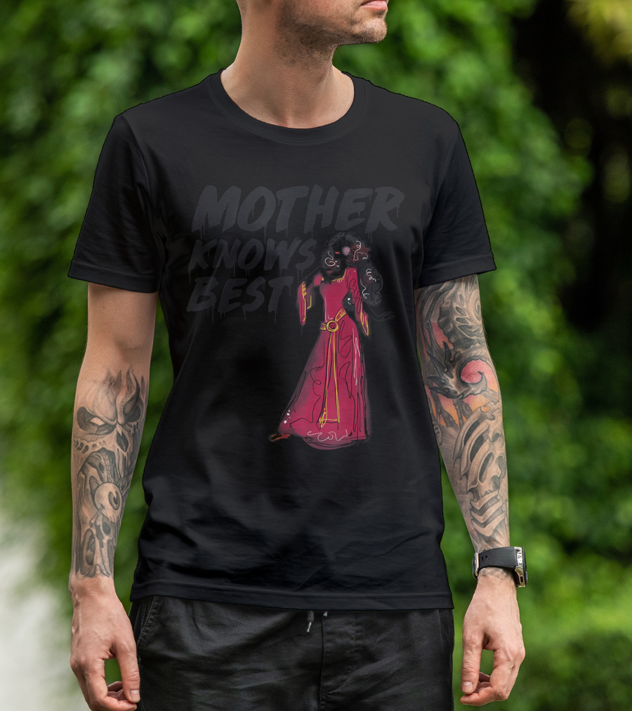 Mother Knows Best Disney Villains Mother Gothel T-Shirt