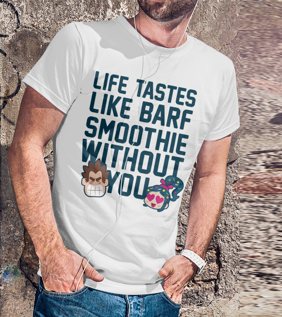 Disney Wreck It Ralph 2 Life Tastes Like Barf Smoothie Without You Vanellope T-Shirt