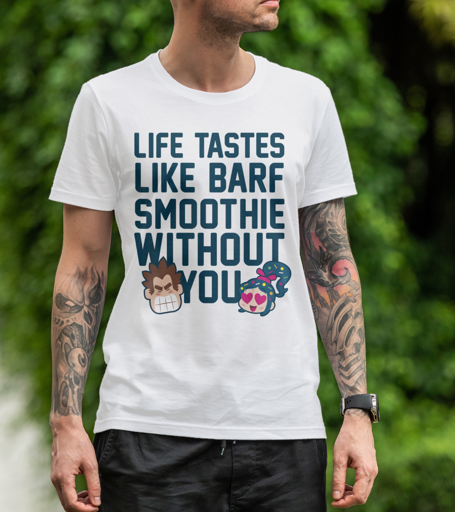 Disney Wreck It Ralph 2 Life Tastes Like Barf Smoothie Without You Vanellope T-Shirt