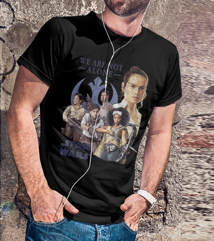 We Are Not Alone Star Wars The Rise Of Skywalker Group Shot T-Shirt