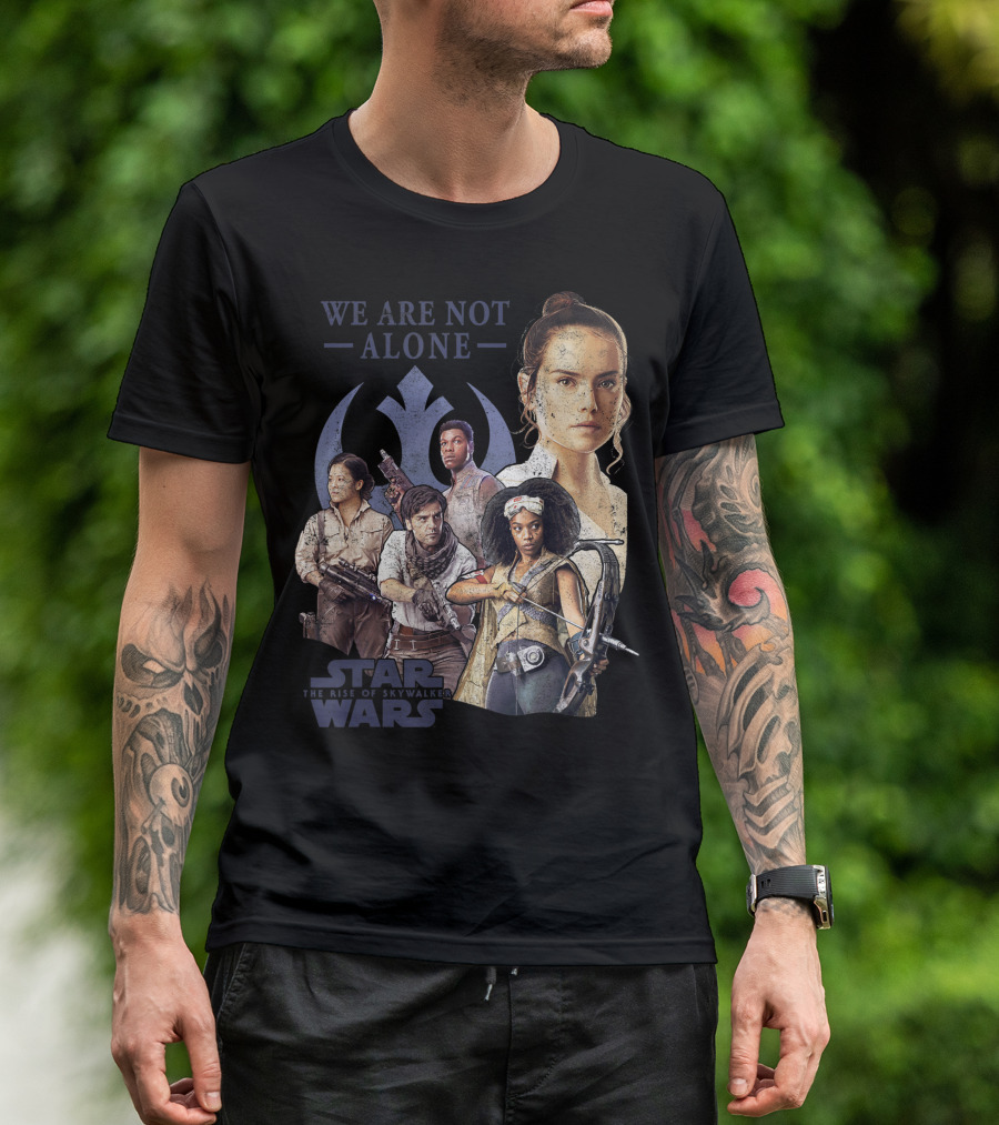 We Are Not Alone Star Wars The Rise Of Skywalker Group Shot T-Shirt