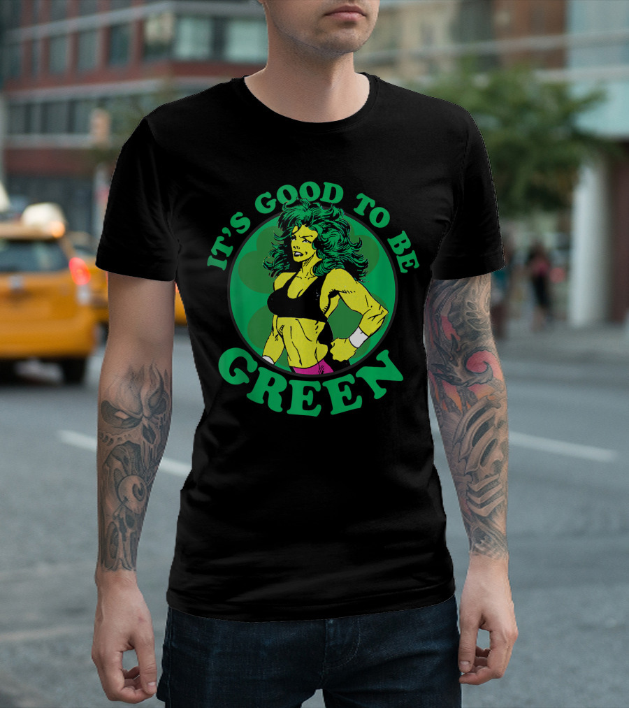 Marvel She Hulk It's Good To Be Green St Patricks Day T-Shirt