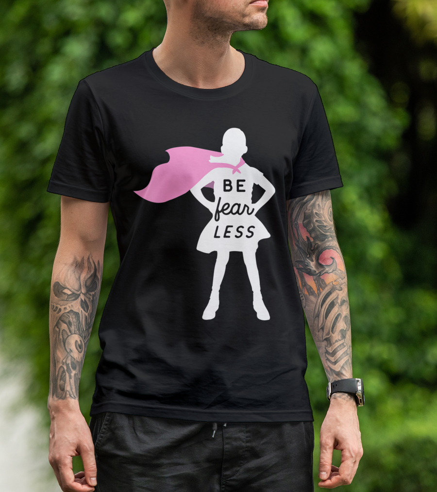 Be Fearless Feminist Cape Superhero Girl T-Shirt