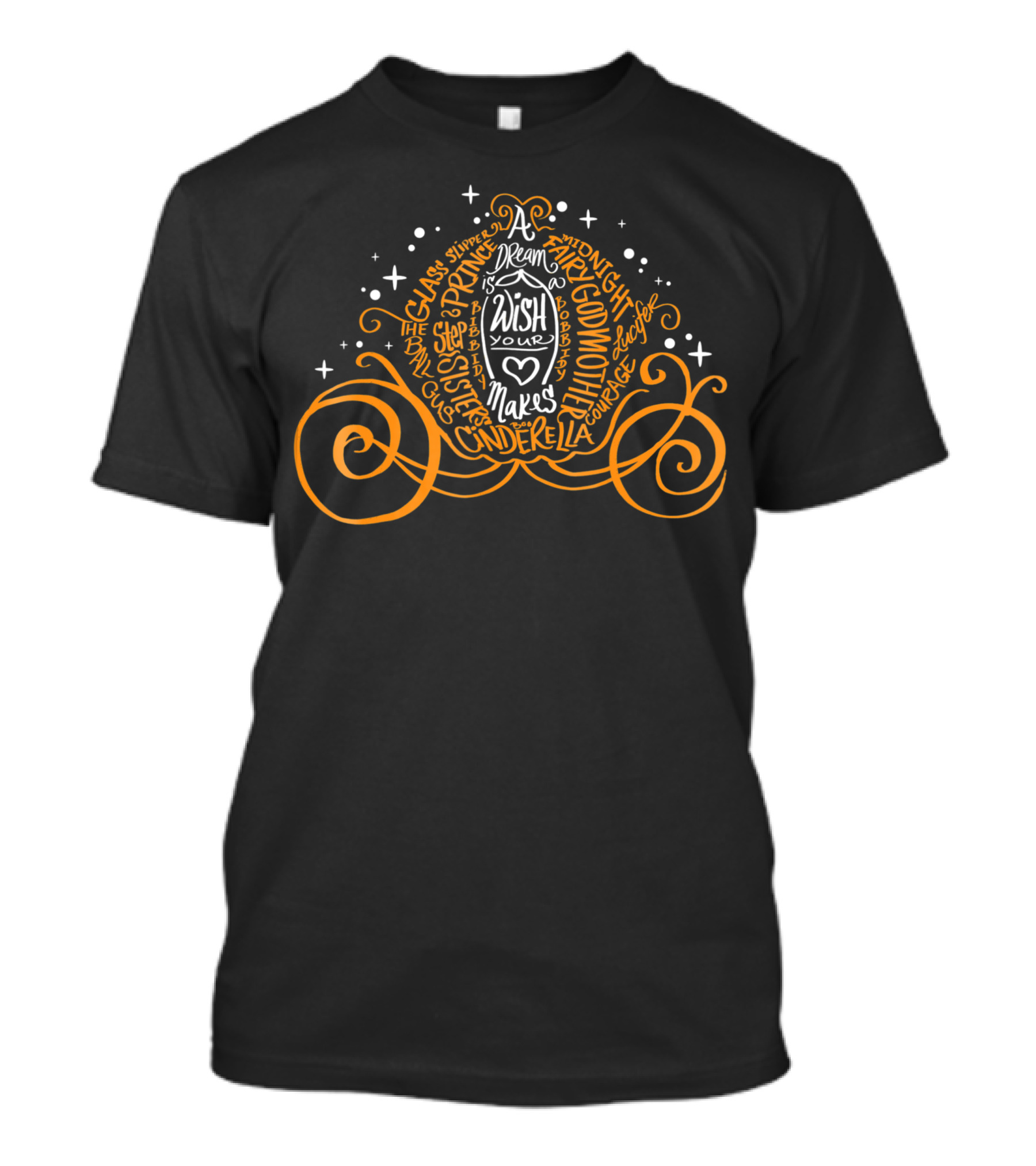 Cinderella Pumpkin Coach A Dream Is A Wish Your Heart Makes Glass Slipper Fairy Godmother Disney T-Shirt