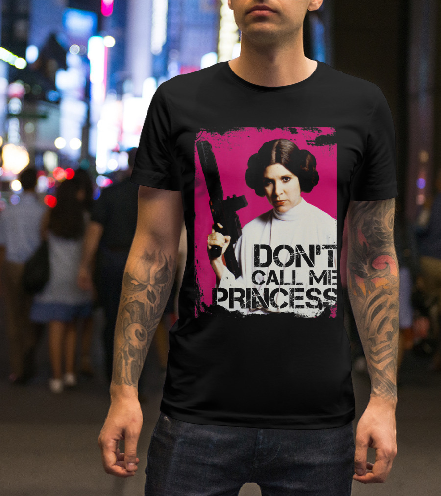Star Wars Don't Call Me Princess Leia Bold Attitude Rebel Blaster T-Shirt