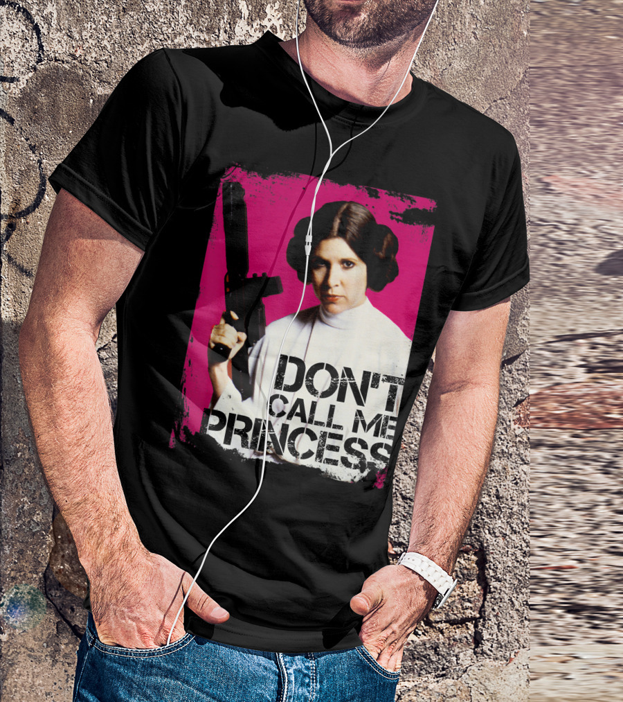 Star Wars Don't Call Me Princess Leia Bold Attitude Rebel Blaster T-Shirt