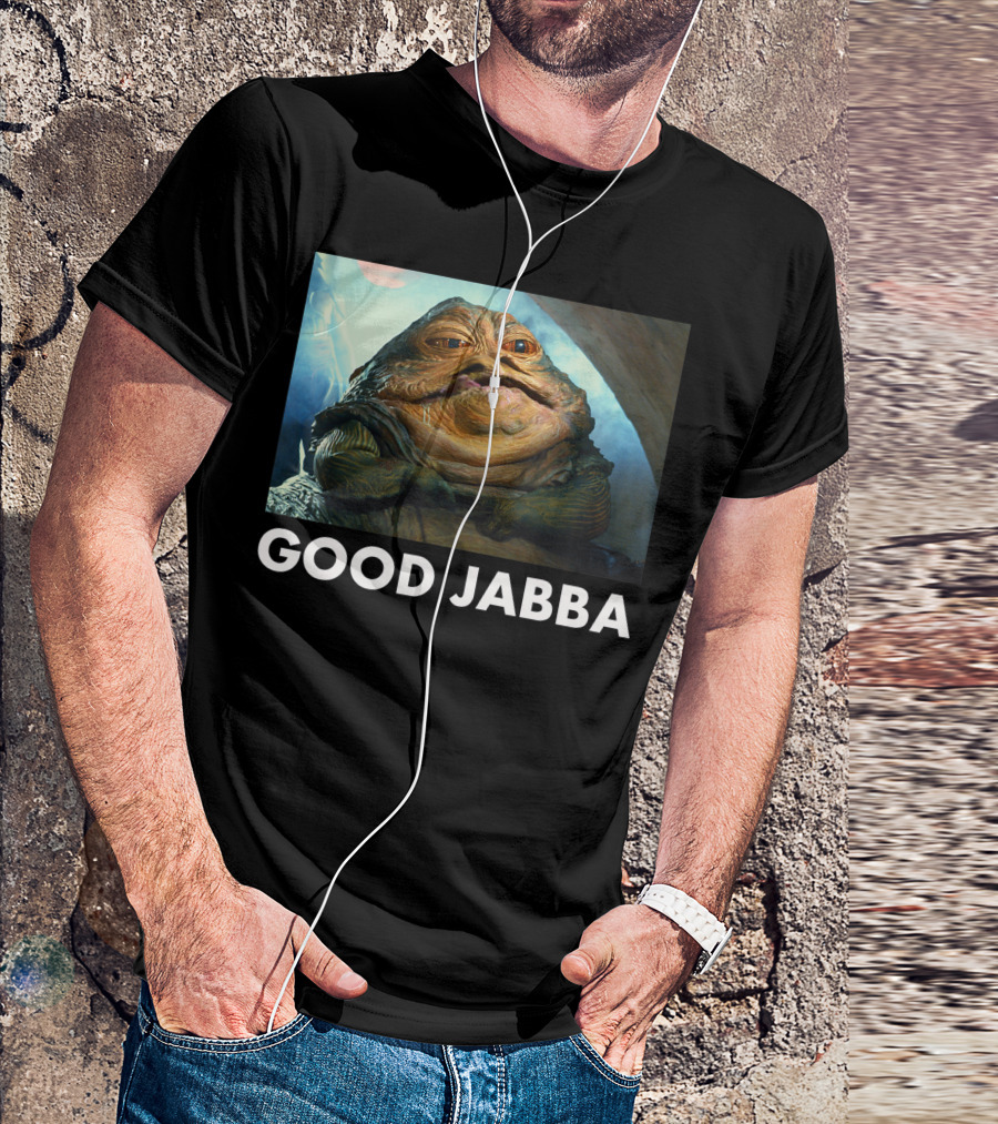 Star Wars Good Jabba T-Shirt