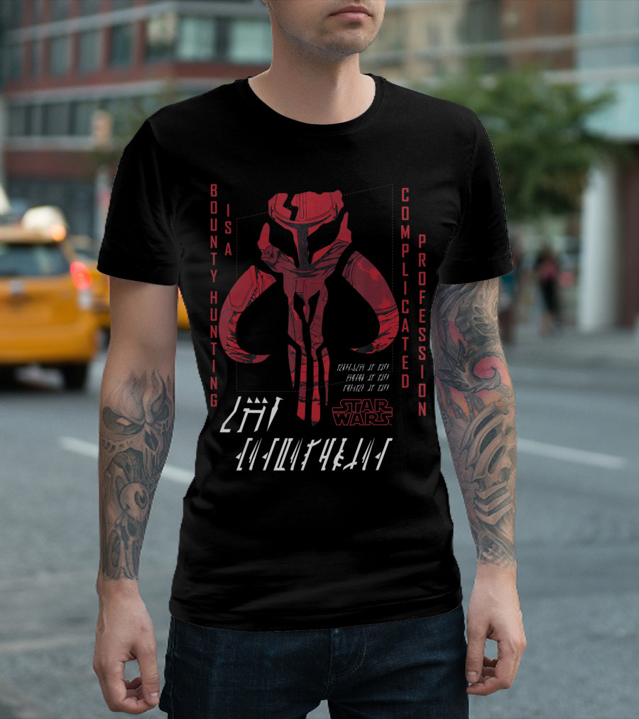 Star Wars Bounty Hunting Is A Complicated Profession Mythosaur Mandalorian T-Shirt