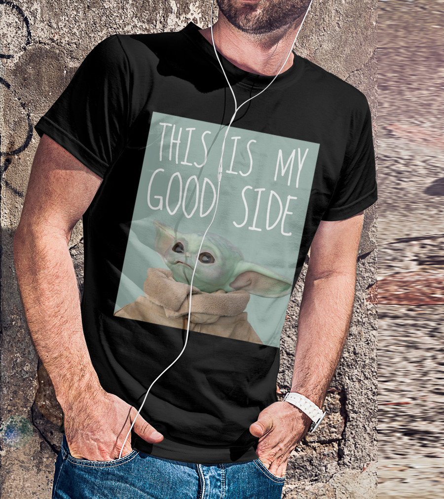 Star Wars The Mandalorian The Child This Is My Good Side Grogu Fan Favorite T-Shirt