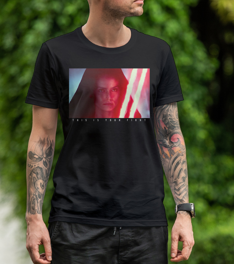 Star Wars The Rise Of Skywalker Rey This Is Your Fight With Lightsaber T-Shirt