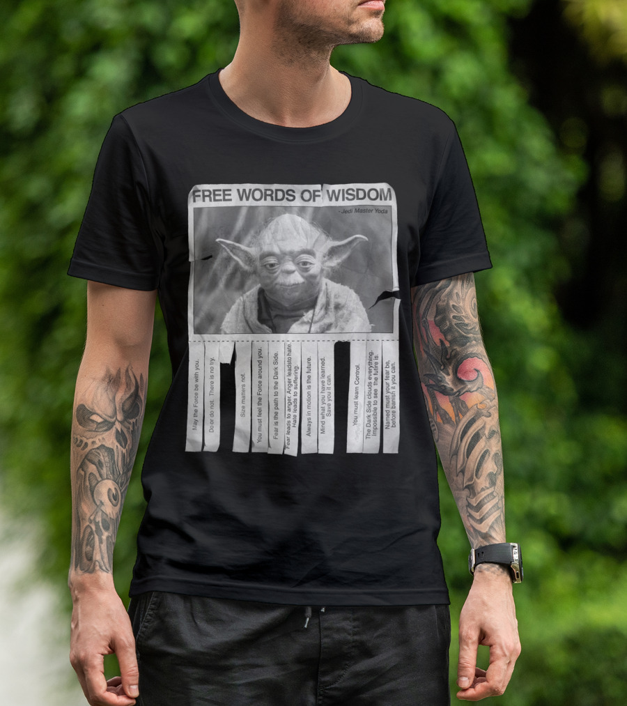 Star Wars Free Words Of Wisdom Jedi Master Yoda T-Shirt