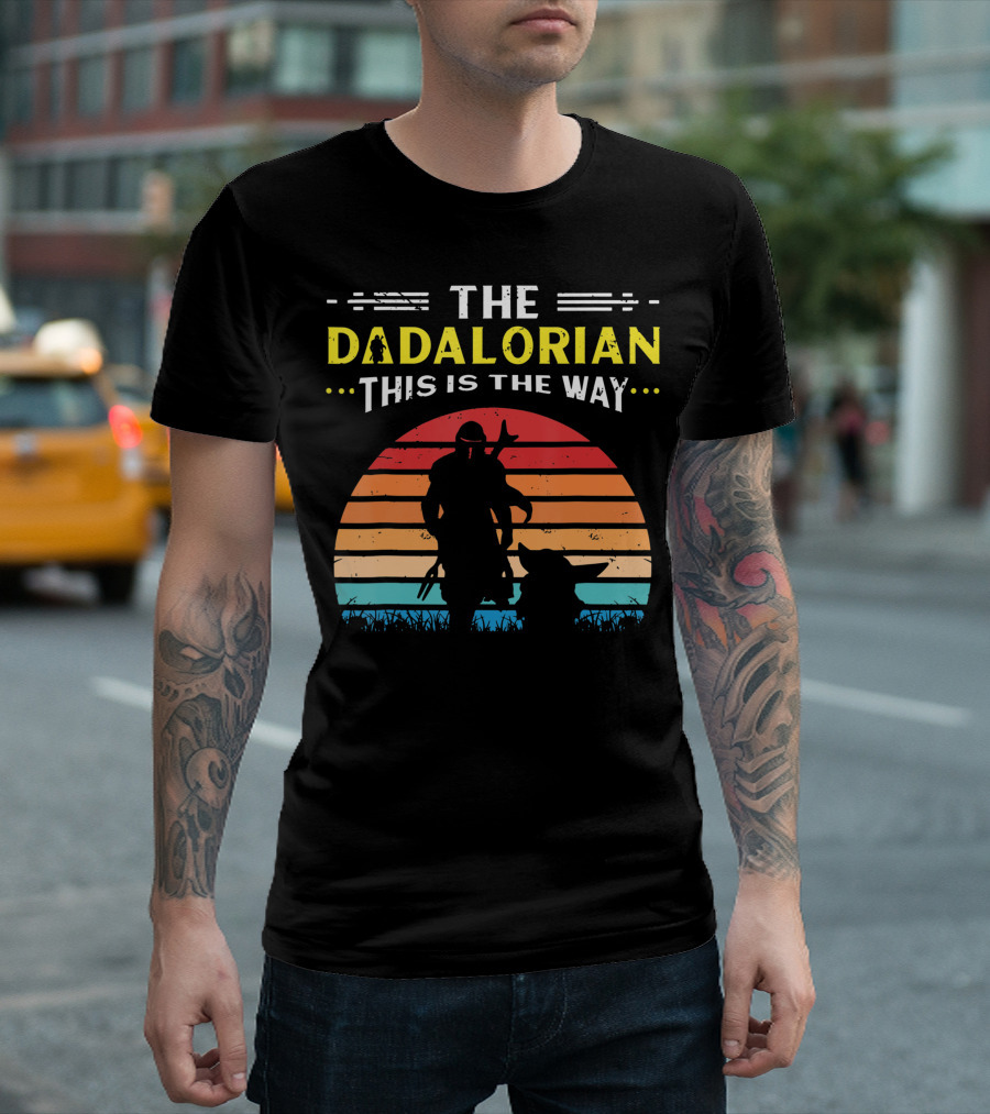 The Dadalorian This Is The Way Father Star Dad Mando Wars Sunset T-Shirt