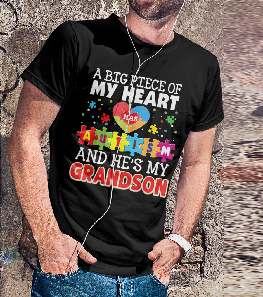 A Big Piece Of My Heart Has Autism And He's My Grandson Puzzle Heart T-Shirt