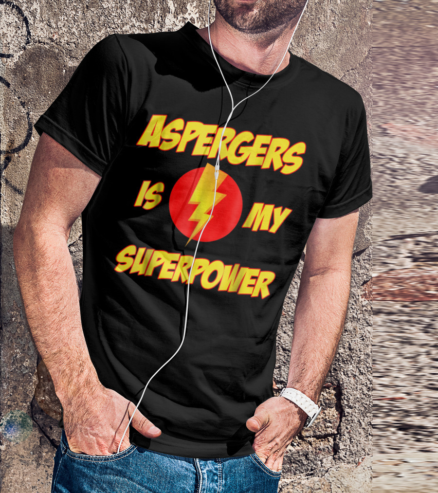 Aspergers Is My Superpower Lightning Bolt Autism Awareness T-Shirt