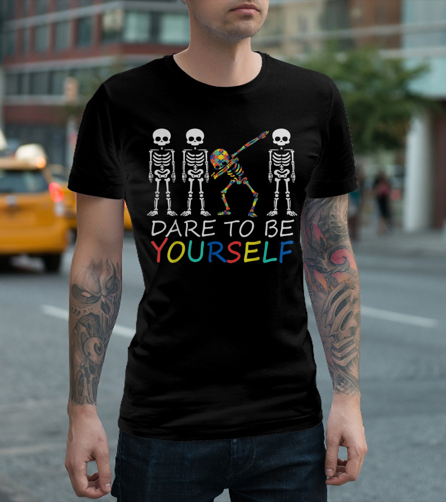 Autism Awareness Colorful Dabbing Skeleton Dare To Be Yourself T-Shirt
