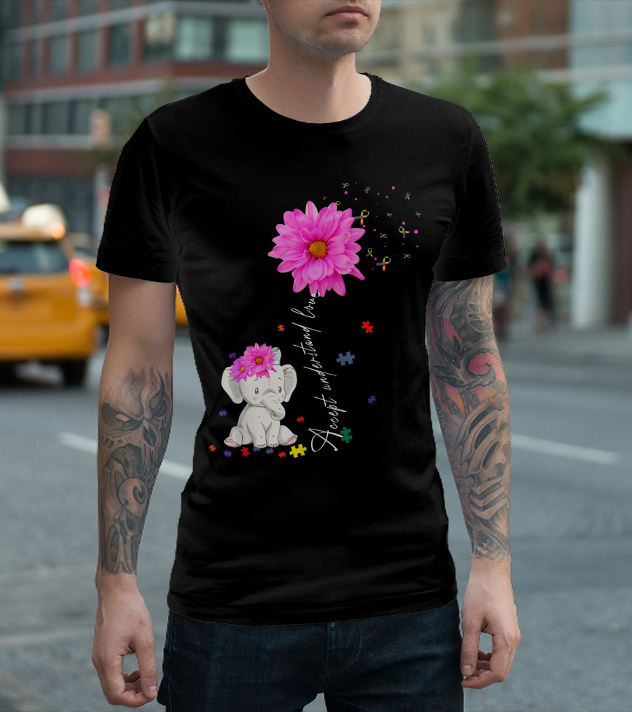 Accept Understand Love Autism Awareness Daisy Flower Elephant T-Shirt