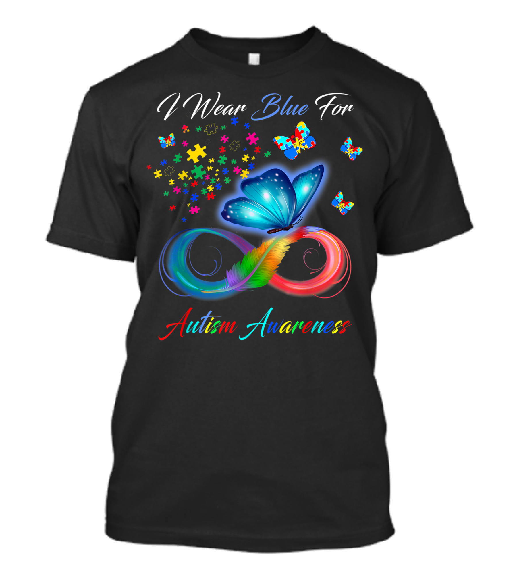 I Wear Blue For Autism Awareness Colorful Puzzle Pieces Infinity Symbol Butterfly T-Shirt