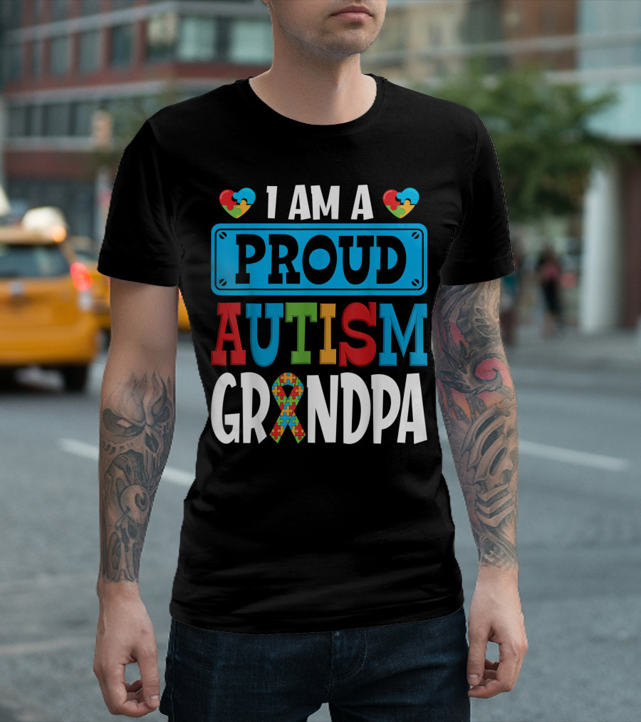 I Am A Proud Autism Grandpa T-Shirt