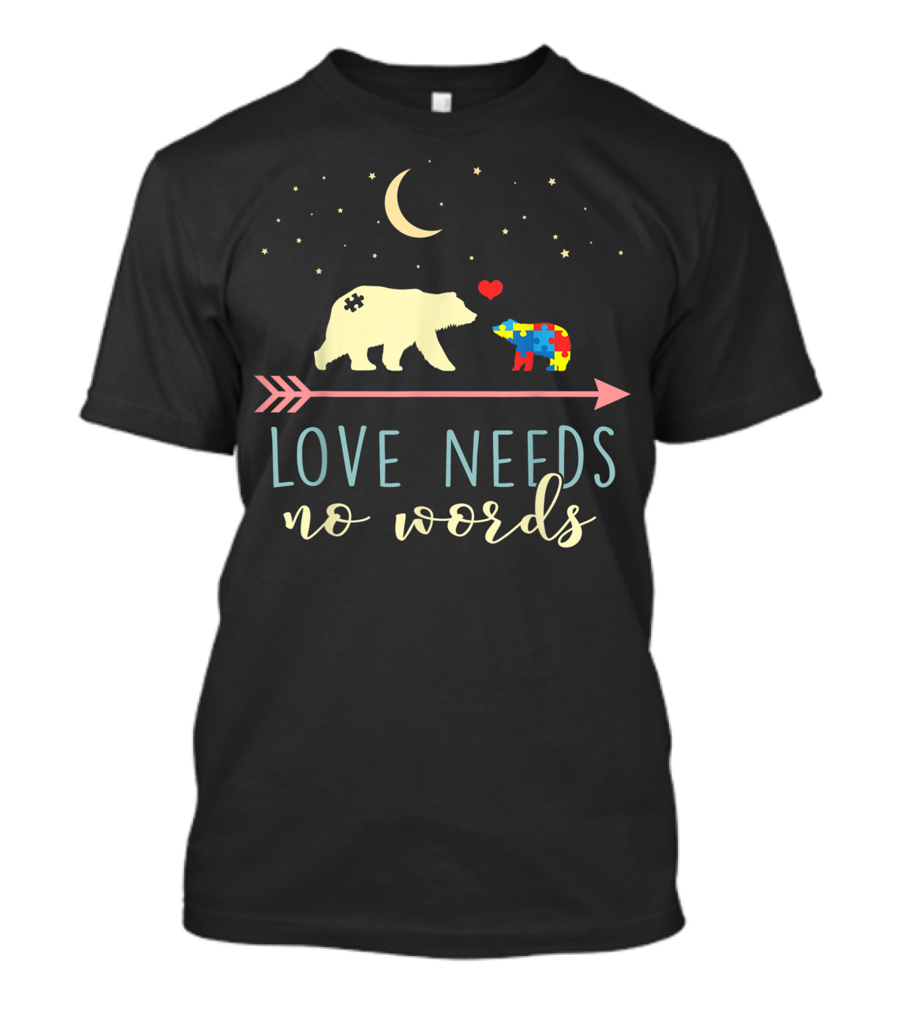 Autism Awareness Mama Bear Love Needs No Words Puzzle Piece Heart Moon And Stars T-Shirt