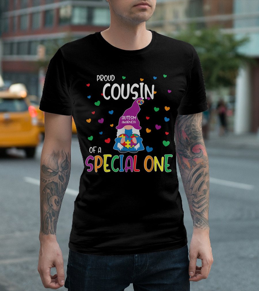 Proud Cousin of a Special One Autism Awareness T-Shirt