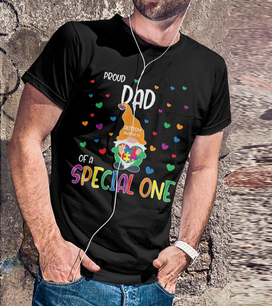 Proud Dad Of A Special One Autism Awareness T-Shirt