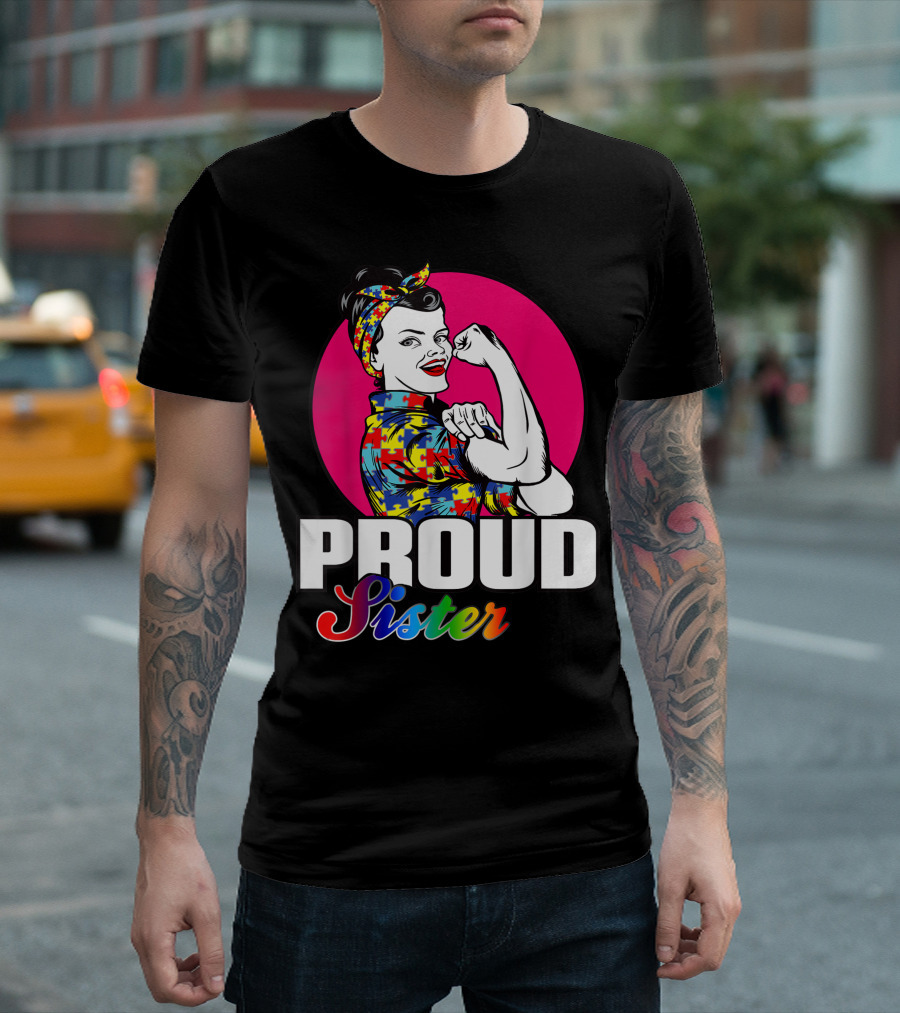 Proud Sister Autism Awareness Embrace Differences Iconic Puzzle T-Shirt
