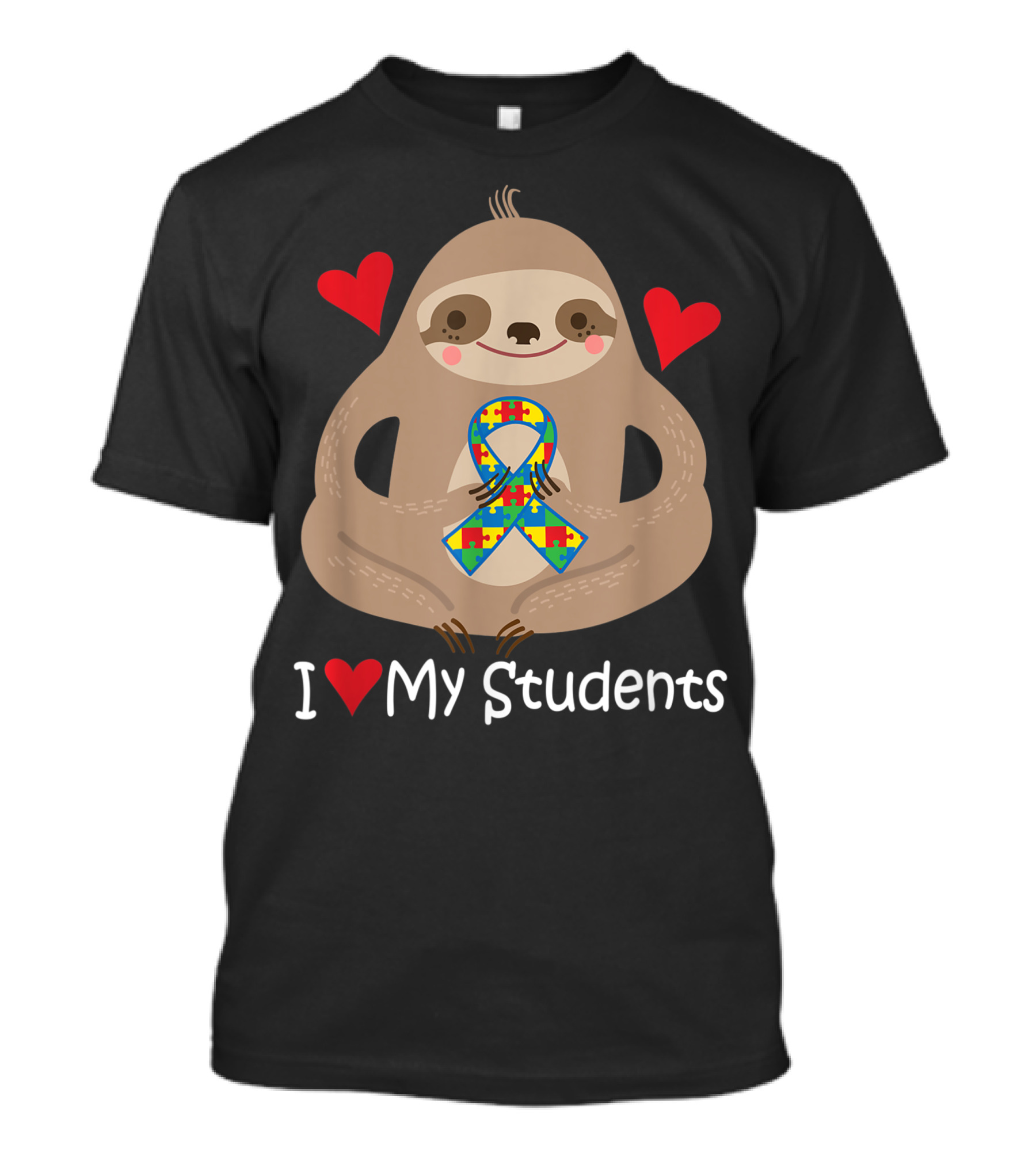 Autism Awareness Ribbon I Love My Students Sloth T-Shirt