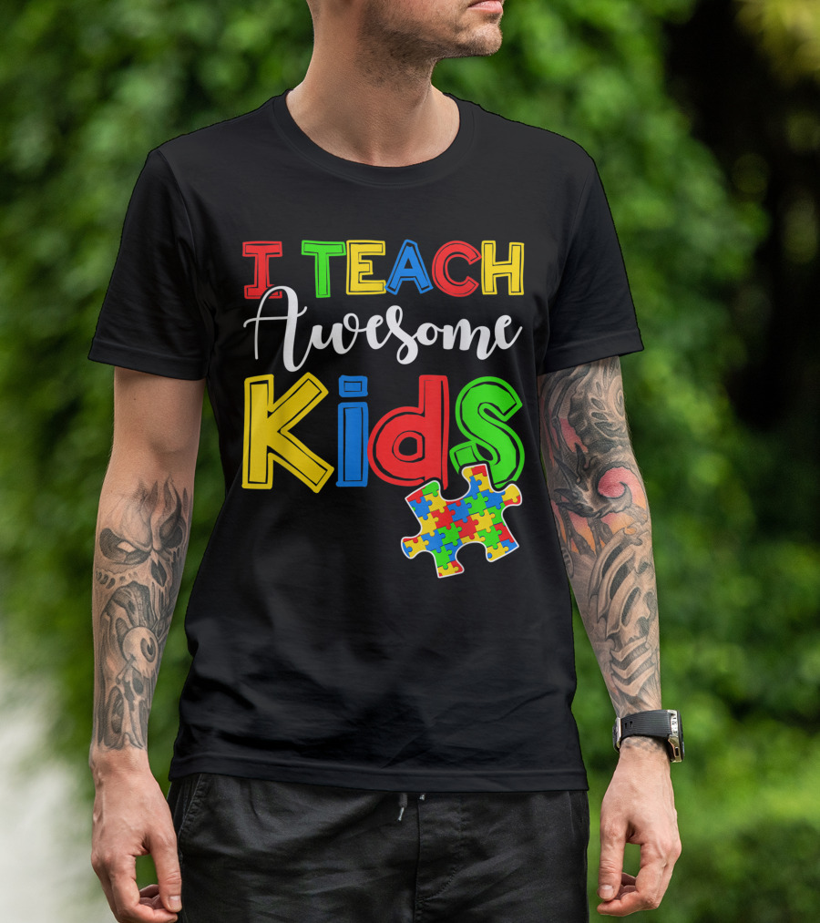 I Teach Awesome Kids Autism Awareness Special Ed Teacher Puzzle Piece T-Shirt