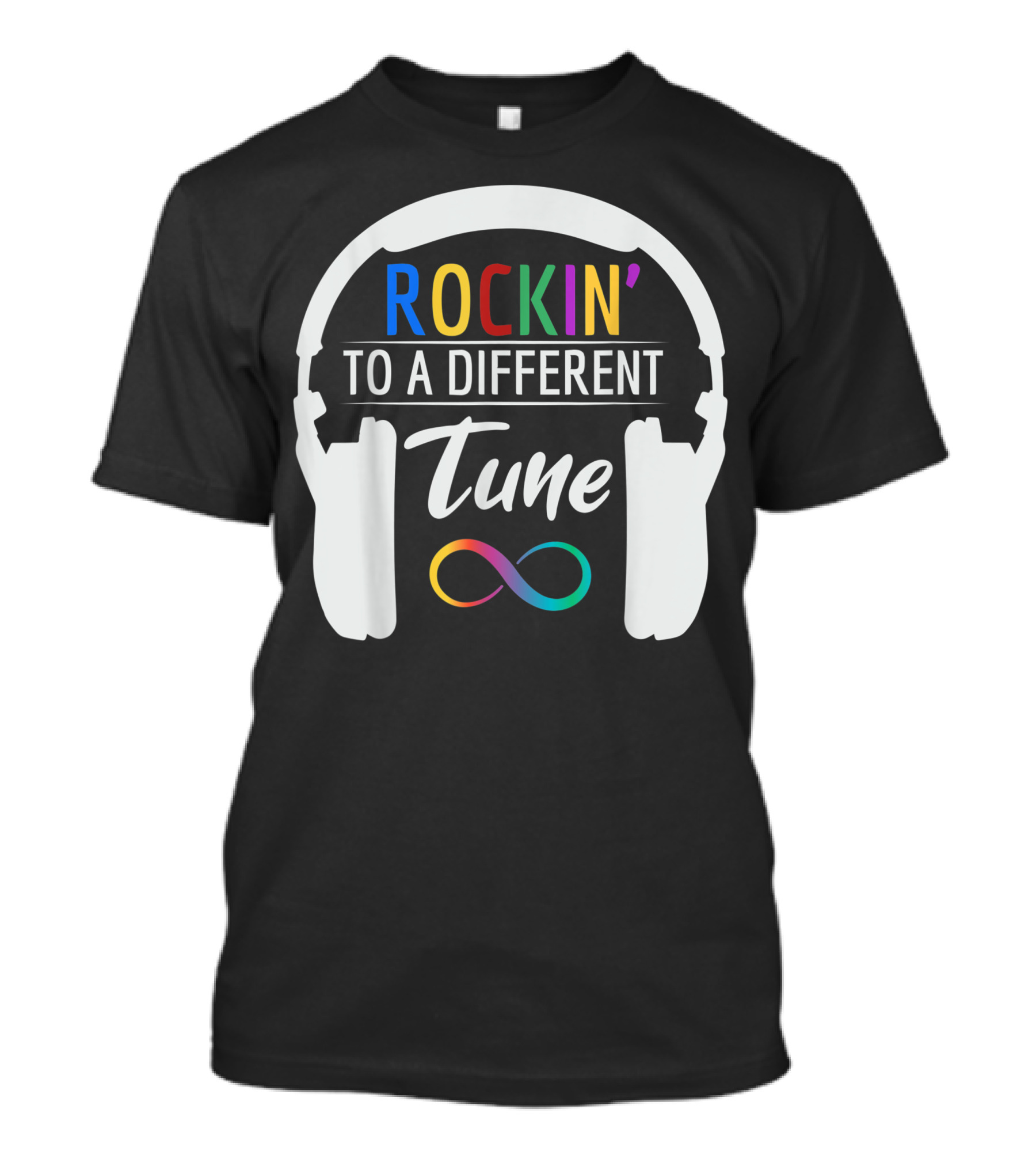 Rockin' To A Different Tune Autism Infinity Symbol Headphones T-Shirt
