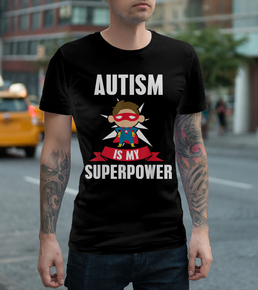 Autism Is My Superpower Red Cape Superhero Character Awareness Support T-Shirt