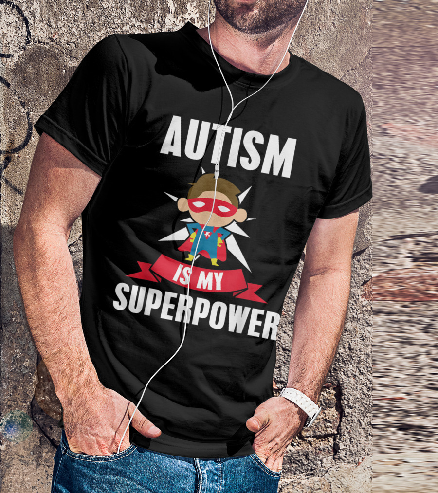 Autism Is My Superpower Red Cape Superhero Character Awareness Support T-Shirt