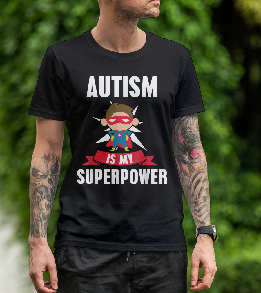 Autism Is My Superpower Red Cape Superhero Character Awareness Support T-Shirt