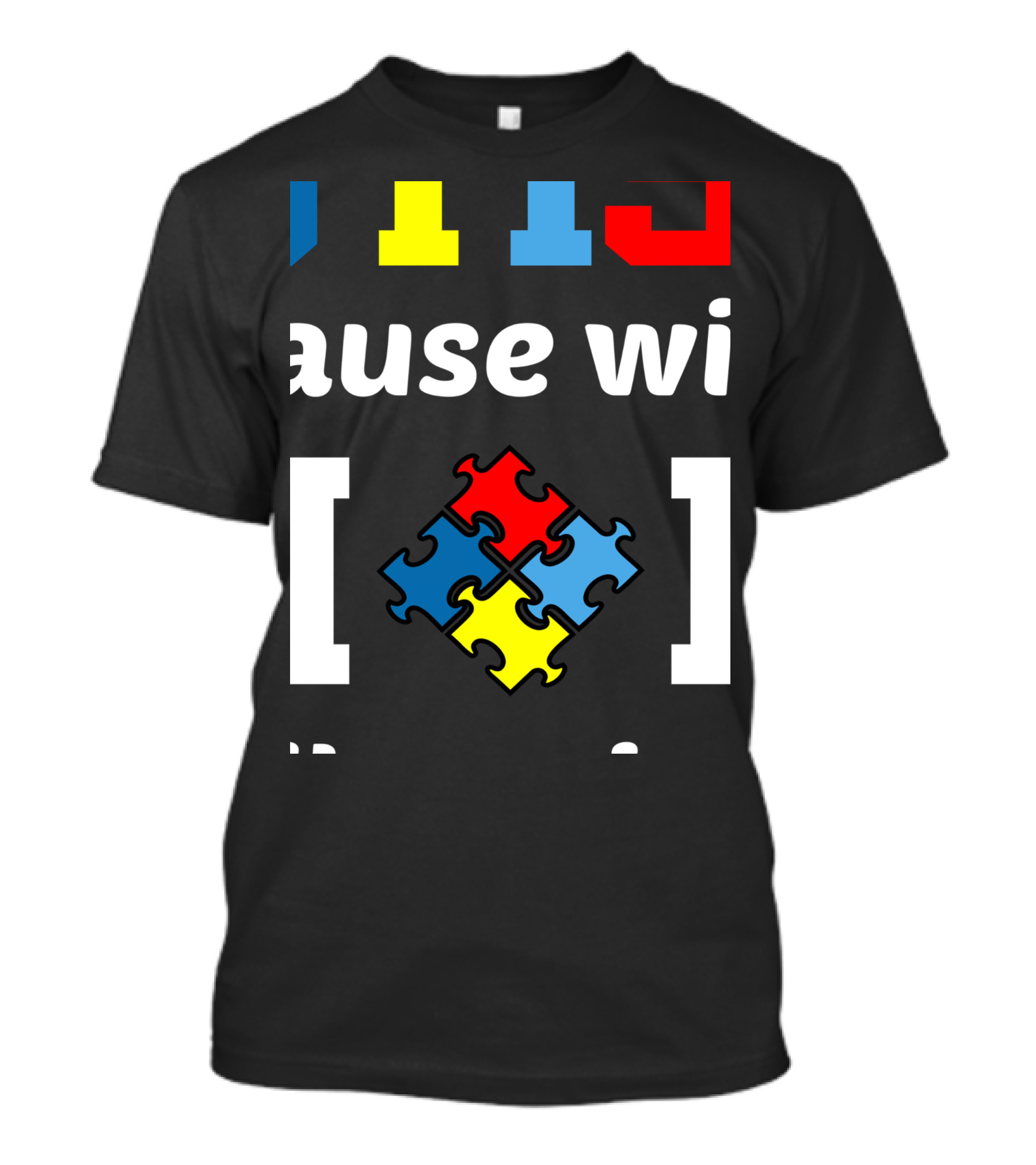 Autism Mom Child Man Woman Puzzle Piece Autism Awareness Cause T-Shirt