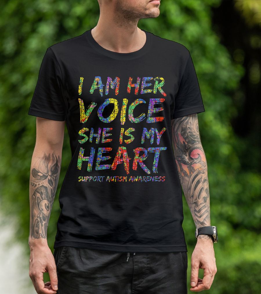 I Am Her Voice She Is My Heart Support Autism Awareness T-Shirt