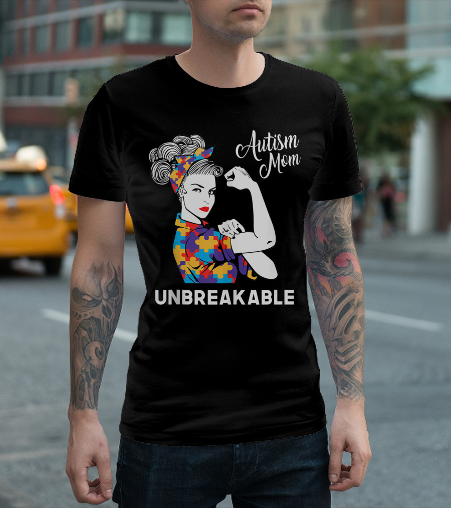 Autism Mom Unbreakable Colorful Puzzles Awareness T-Shirt