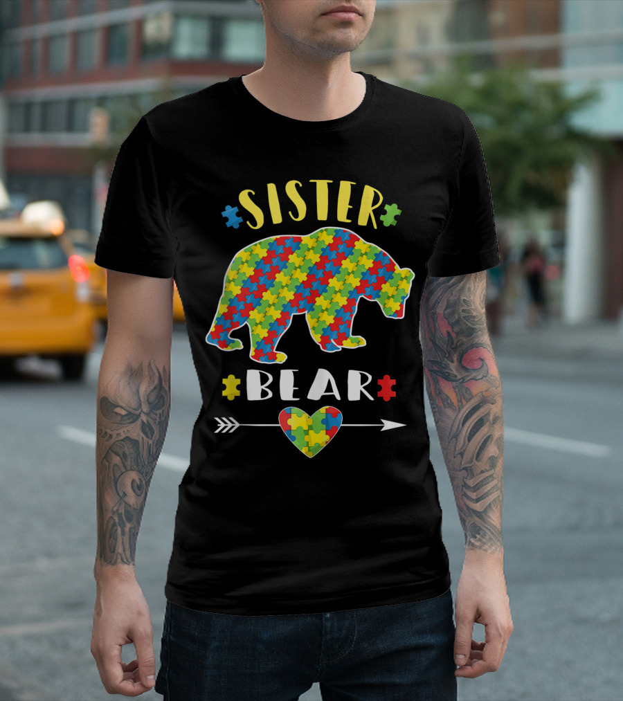 Sister Bear Autism Puzzle Piece Heart Arrow T-Shirt
