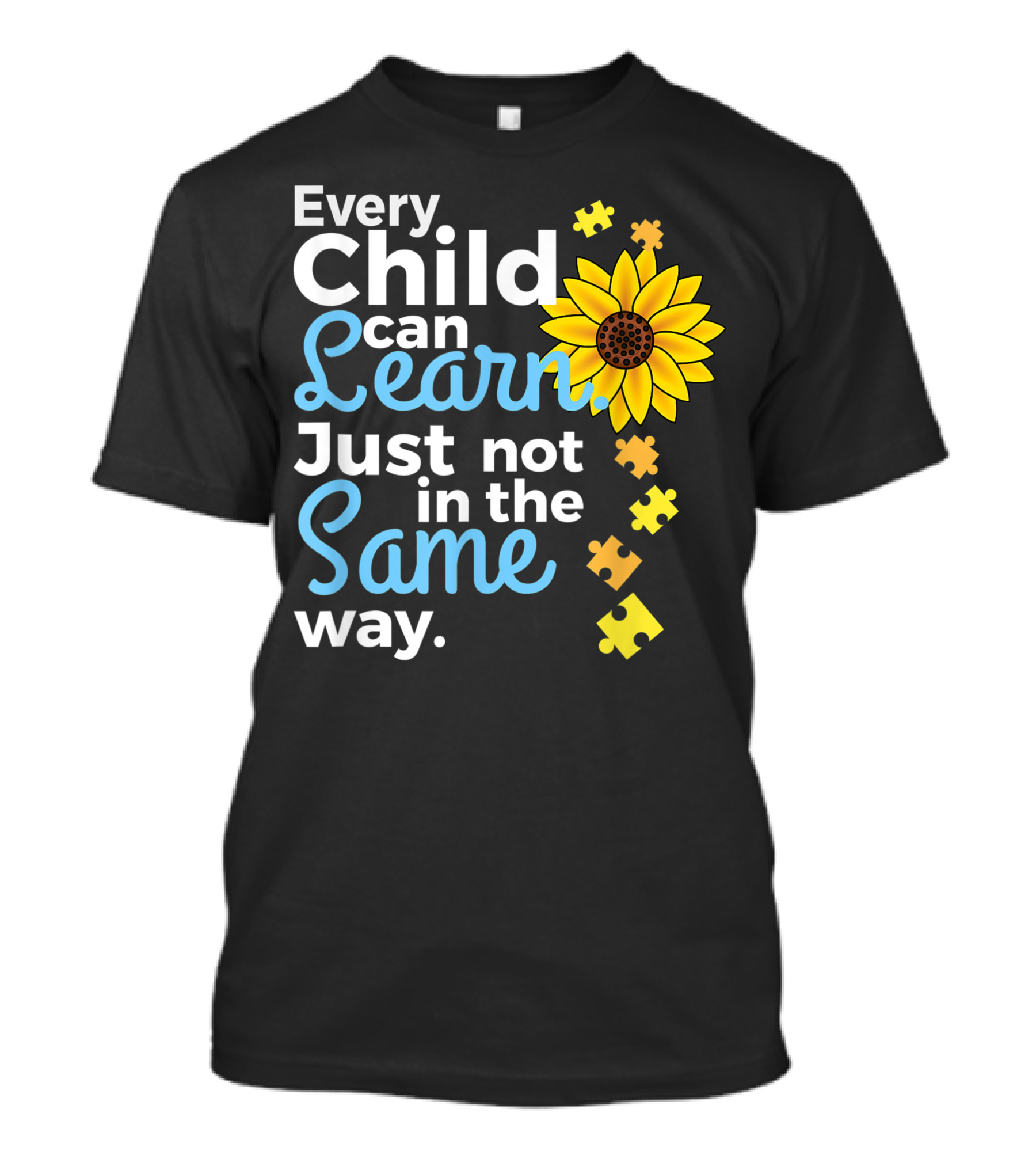Every Child Can Learn Sunflower Autism Special Education Teacher T-Shirt