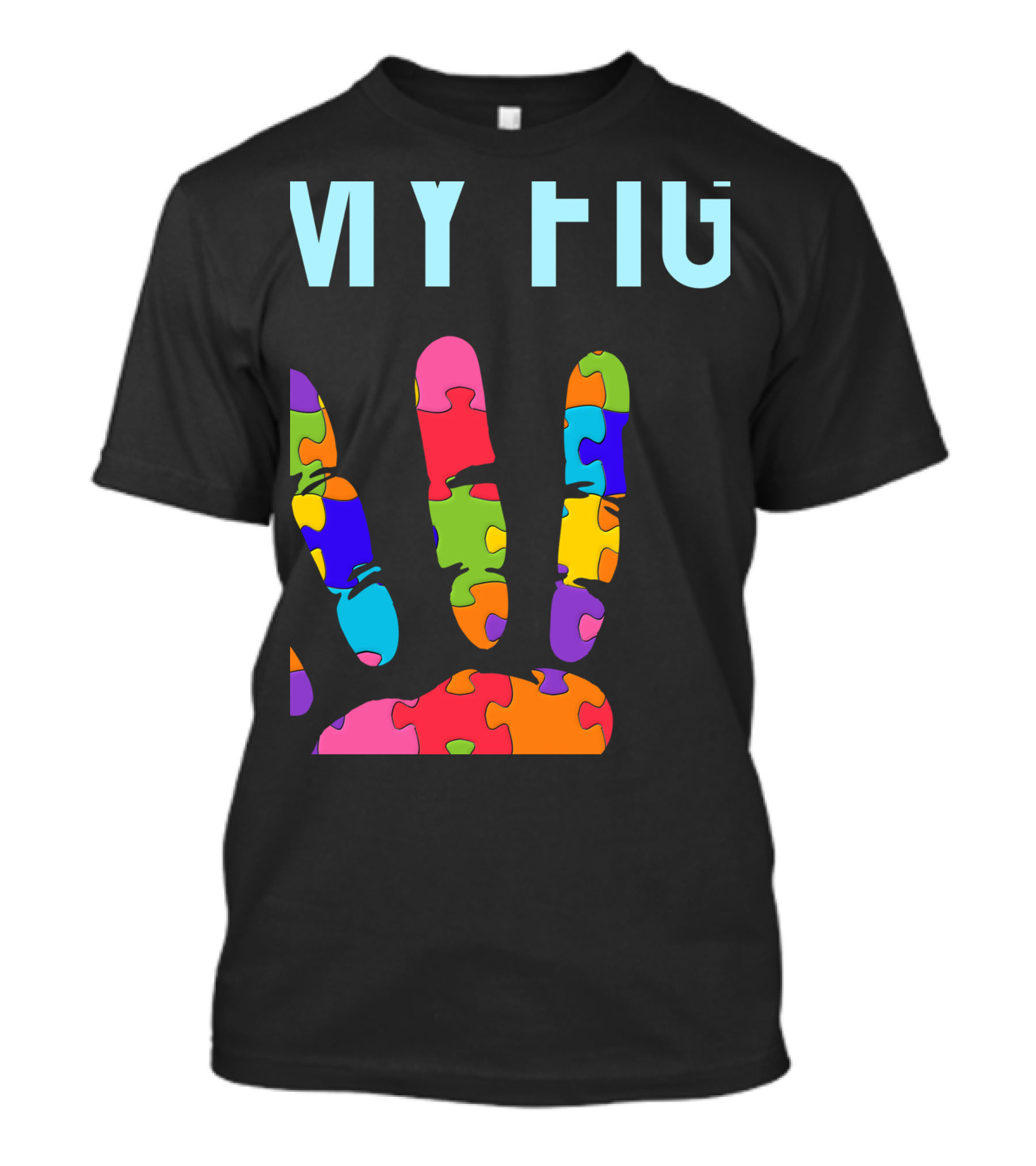 Autism Awareness My Fight Puzzle Piece Hand Autism Support His Fight Is My Fight T-Shirt