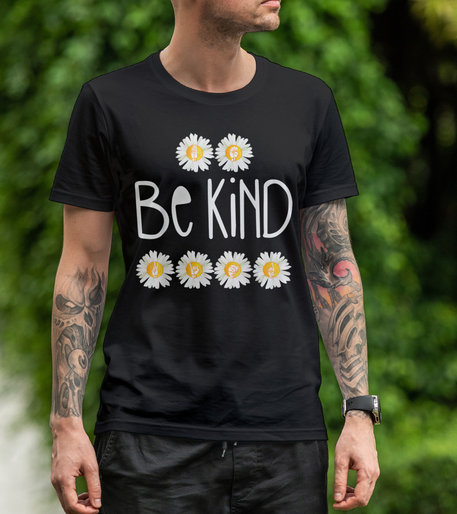 Be Kind Cute Rainbow Daisy Peace Sign ASL Choose Kindness Flowers T-Shirt