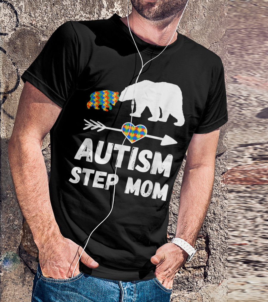 Bear Autism Step Mom Heart Puzzle Love Autism Awareness T-Shirt