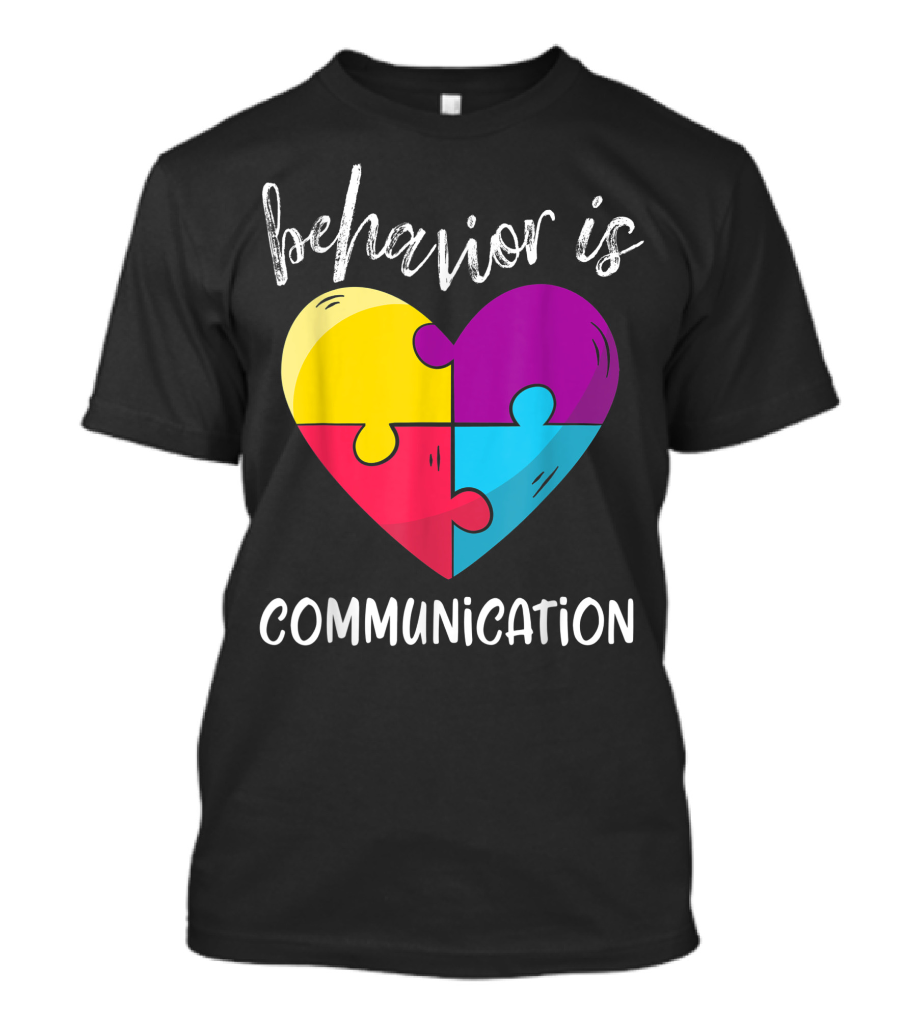 Behavior Is Communication Autism Awareness Heart Puzzle Sped Teacher T-Shirt