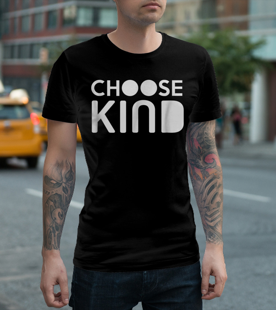Choose Kind Women Men Youth Kids Kindness Compassion and Empathy T-Shirt