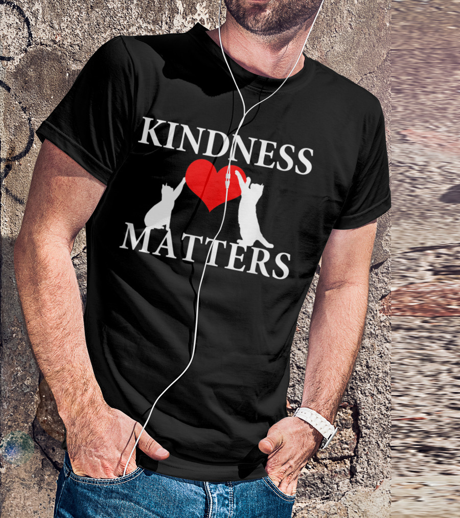 Kindness Matters Choose To Be Kind Cat Lover Heart T-Shirt