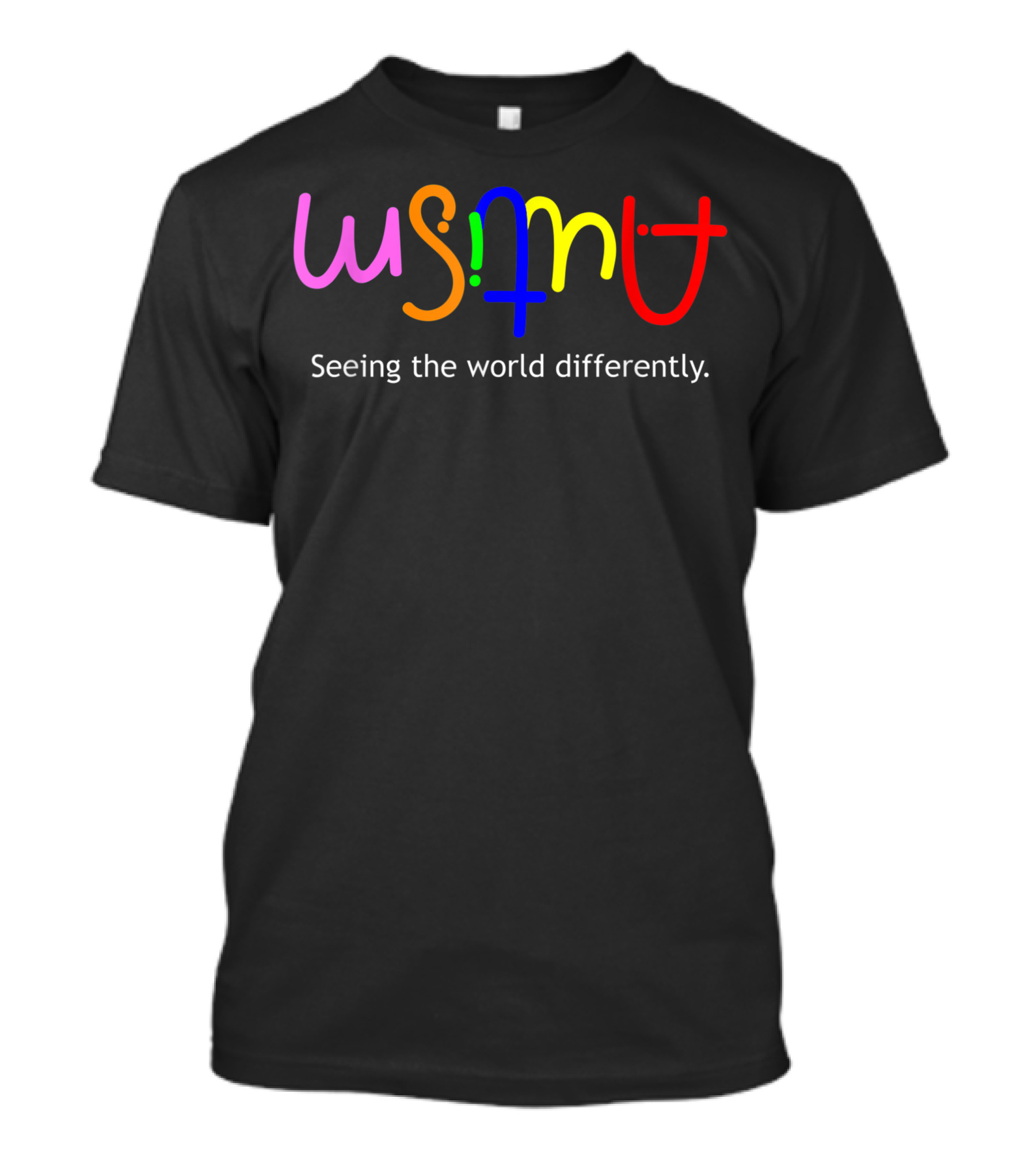Cool Autistic Tolerance Seeing The World Differently T-Shirt
