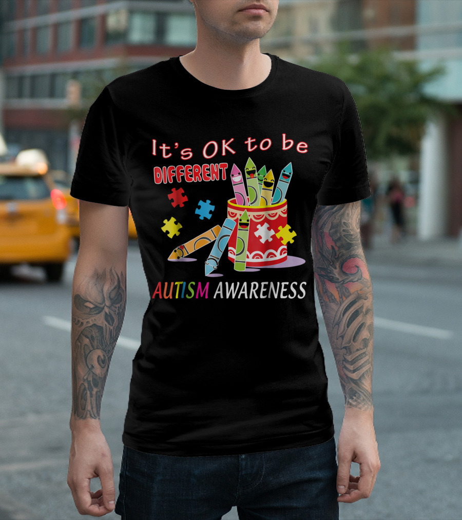 It's OK To Be Different Autism Awareness Cute Crayons T-Shirt