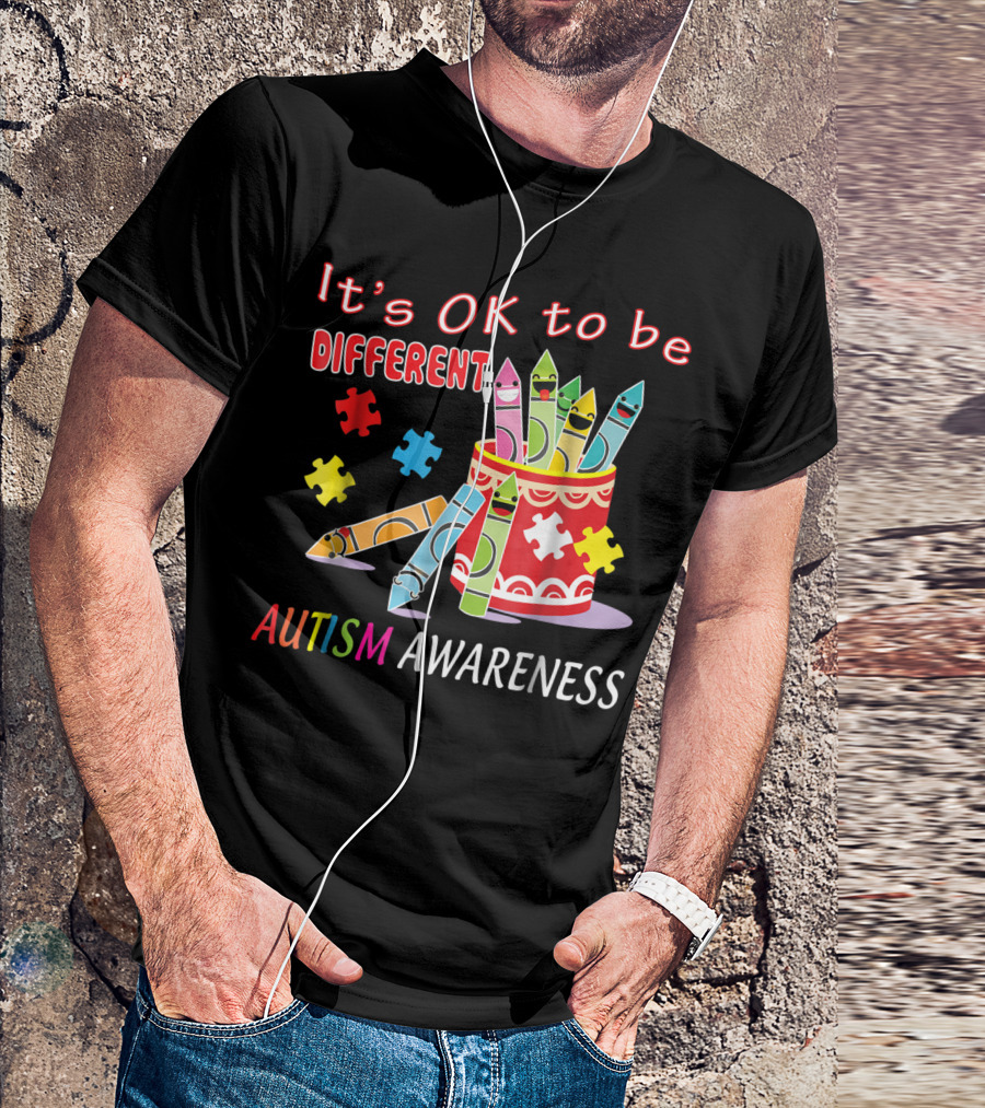 It's OK To Be Different Autism Awareness Cute Crayons T-Shirt