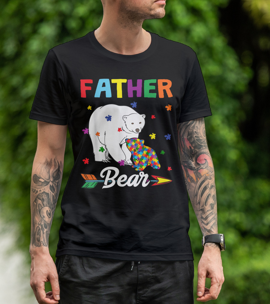 Father Bear Autism Awareness Month Family T-Shirt