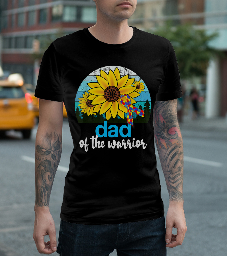 Dad Of The Warrior Autism Sunflower Vintage Stepfather T-Shirt